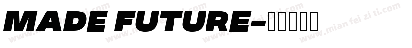 MADE Future字体转换